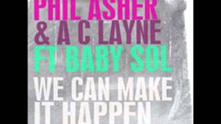 Phil Asher & A.C. Layne ft. Baby Sol - We Can Make It Happen (Vox Dub)