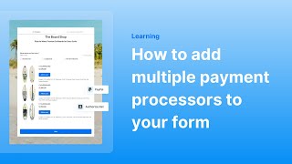 Download the video "How to add multiple payment processors to your forms | 123FormBuilder"