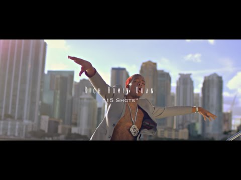 Rich Homie Quan  - 15 Shots (Official Video)