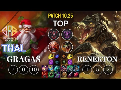 SRB Thal Gragas vs Renekton Top - KR Patch 10.25