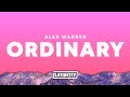 Alex Warren Ordinary Lyrics