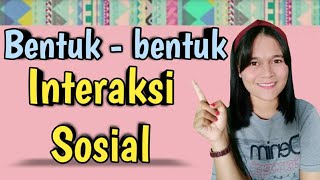 Download lagu Forms of social interaction and examples || Sociology X SMA mp3