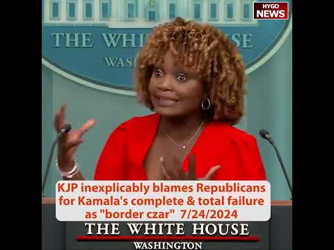 DOOCY: Why Border Czar Kamala not speak to Border Patrol chief? KJP: not her job! blames Republican