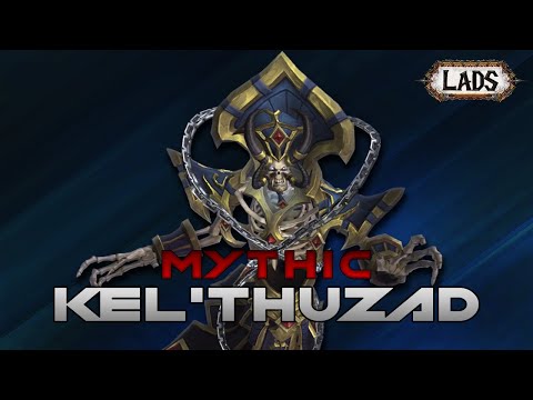 Lads vs Mythic Kel'Thuzad - Sanctum of Domination