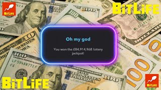 Winning the $84,914,968 Lottery on Bitlife!