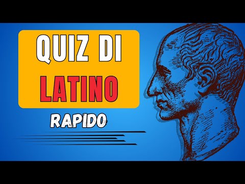 Quiz Mondiale di Latino 📜 Riuscirai a Rispondere a Tutte le Domande?