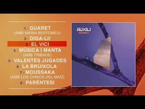 AUXILI - Guaret (àlbum complet) 2022