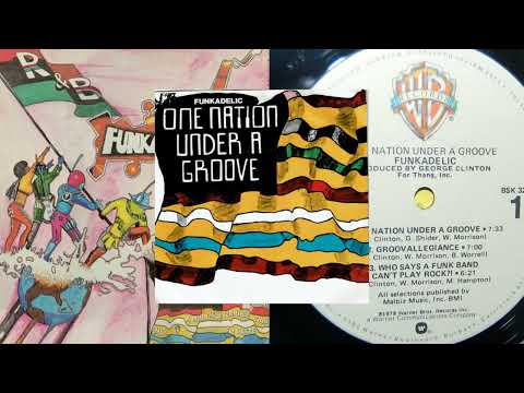 Funkadelic - One Nation Under A Groove (1978 P-Funk)