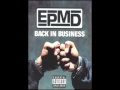 EPMD - You Gots 2 Chill '97