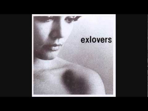 exlovers - You're So Quiet
