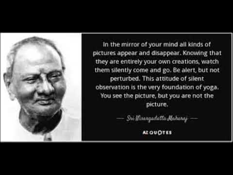 Sri Nisargadatta Maharaj - Essence of His Teachings - Prior to Consciousness