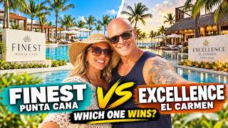 Finest Punta Cana vs Excellence El Carmen: Which Would We Go Back To?
