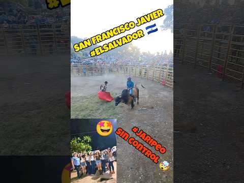 JARIPEO SAN FRANCISCO JAVIER #ELSALVADOR 🇸🇻 ASI FUE..