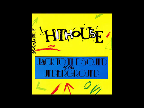 Hithouse - Jack To The Sound Of The Underground (Netherlands 12'') (1988)