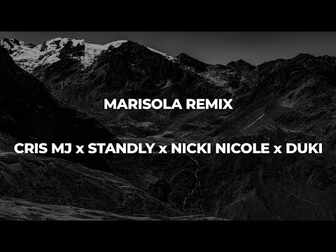 MARISOLA REMIX - CRIS MJ x STANDLY x NICKI NICOLE x DUKI (Letra/Lyrics) | Official Music Video