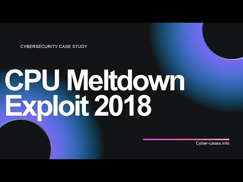 Case Study on CPU Meltdown Exploit 2018