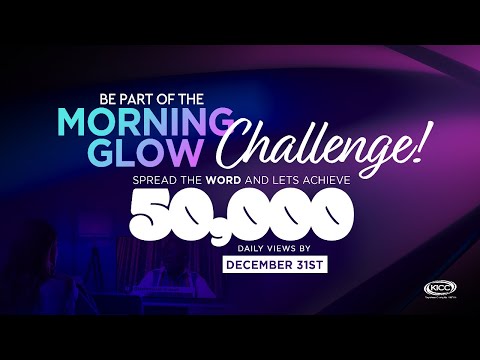 KICC Morning Glow LIVE | The Isaiah Scriptures | 16-09-2020
