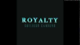 Childish Gambino - American Royalty (feat. RZA &amp; Hypnotic Brass Orchestra)