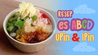 Download lagu CARA MEMBUAT ES ABCD UPIN & IPIN | HOW TO MAKE UNCLE MUTHU ABCD | MOVIE RECIPE #10 mp3 Download lagu CARA MEMBUAT ES ABCD UPIN & IPIN | HOW TO MAKE UNCLE MUTHU ABCD | MOVIE RECIPE #10 mp3