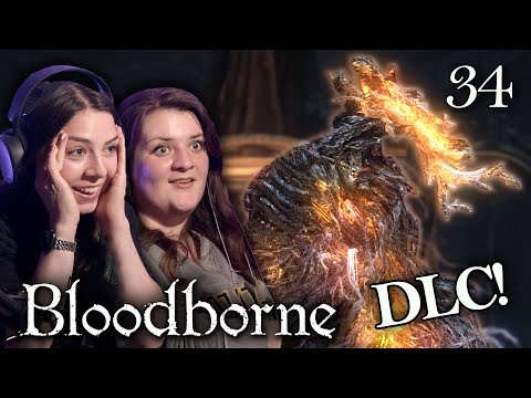 COMPLETING THE *ENTIRE* BLOODBORNE DLC | Bloodborne: Old Hunters DLC END | Blind Playthrough | 34