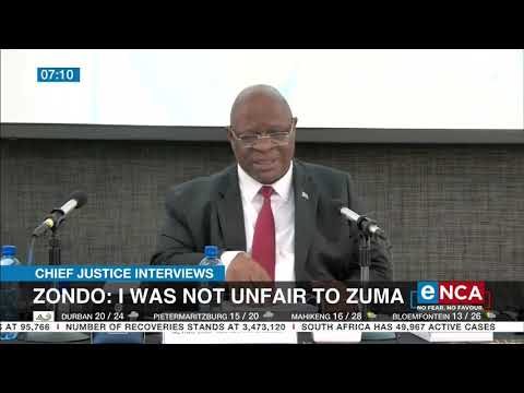 Chief Justice Interviews Zondo I was not unfair to Zuma