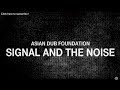 Asian Dub Foundation - The Signal And The Noise (Official Video)