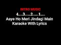 Aaye Ho  Mori Jindagi main tum Bahar banke-(Raja Hindustani) karaoke with lyrics