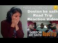 BYN : Doston Ke Sath Roadtrip REACTION || Be YouNick || FRIENDSHIP DAY Special || PT Ki Duniya