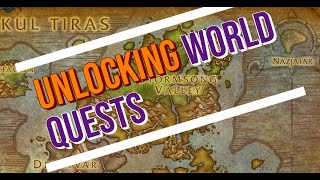 BFA 8.3 How To Unlock All World Quests