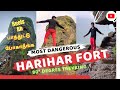 Harihar Fort Trekking -Tamil | Reels ah பாத்துட்டு போகாதீங்க | Monsoon season ல