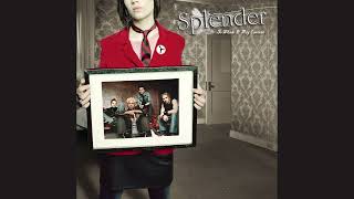 Happier This Way - Splender