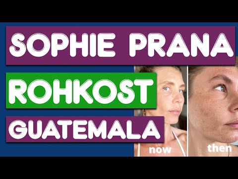 rohkost leben in guatemala - VOR und NACHTEILE // SOPHIE PRANA INTERVIEW