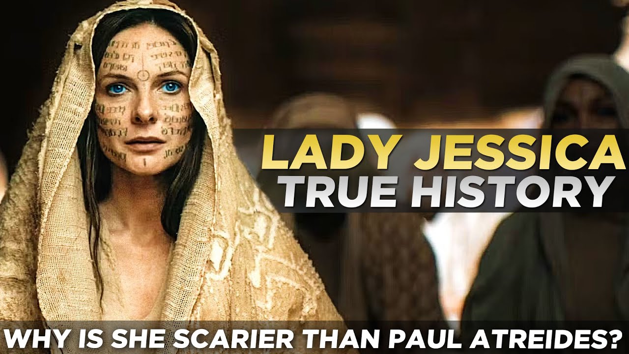 LADY JESSICA - Why Is She Scarier Than PAUL ATREIDES? True Character Story (DUNE)