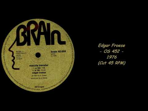 Edgar Froese - OS 452 - 1976 (Cut 45 RPM)