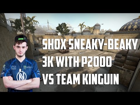 CSGO: Shox Sneaky-Beaky 3K Pistolround vs Kinguin