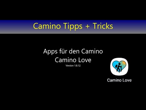 Camino Tipps und Tricks: Die App Camino Love für den Jakobsweg