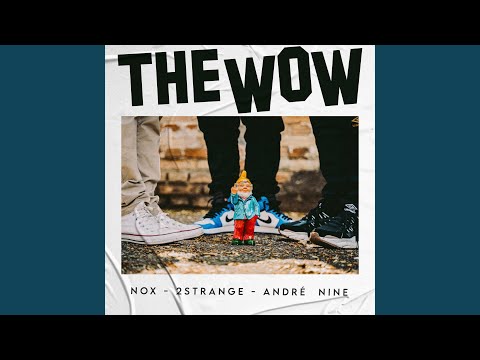 The Wow