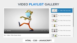 Create A Responsive Video Playlist Gallery Using HTML - CSS - Javascript