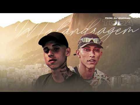 MC Maikim e MC Michel ZL - Toda Malandragem - ( prod: @Djchavoso )