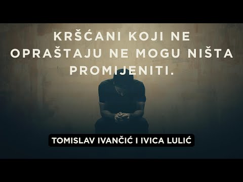 Tomislav Ivančić - Kršćani koji ne opraštaju ne mogu ništa promijeniti