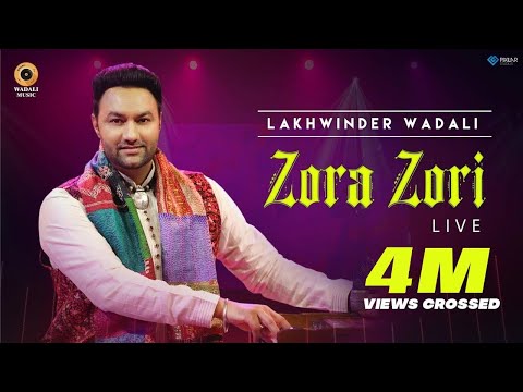 LIVE: Zora Zori (Official Video) Lakhwinder Wadali | World Music Day Special - 2021 | Wadali Music