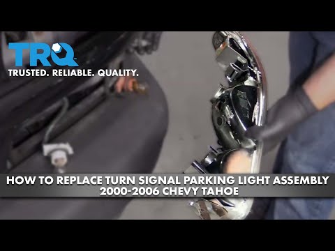 How To Replace Turn Signal Parking Light Assembly 2000-2006 Chevy Tahoe