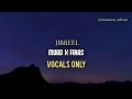 Muad X Firas - Jibreel | Vocals Only | No Music |Lyrics Video