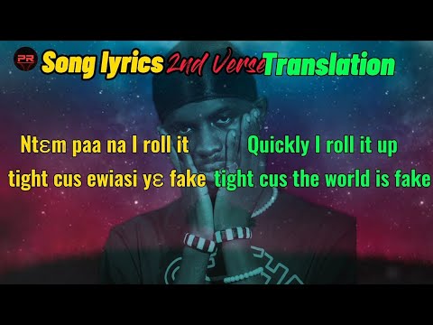 Black Sherif - Second Sermon Lyrics Translation Video