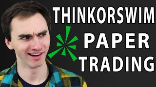 Thinkorswim Paper Trading Stocks Tutorial - Thinkorswim Tutorial