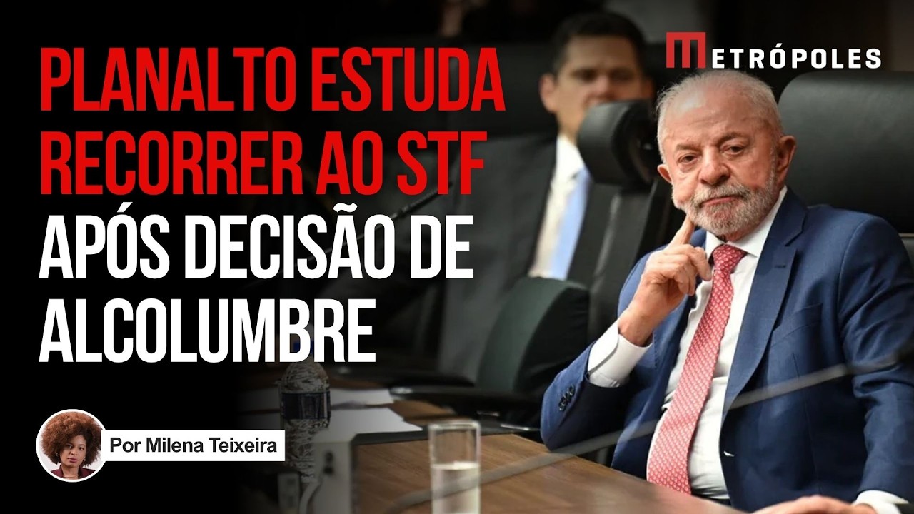Planalto avalia ir ao STF após derrota imposta por Alcolumbre