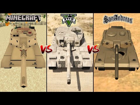 MINECRAFT ARMY TANK VS GTA 5 ARMY TANK VS GTA SAN ANDREAS ARMY TANK - WHICH IS BEST?