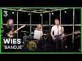 WIES speelt 'bandje' | 3FM Live Box | NPO 3FM