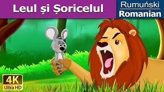 Leul și Șoricelul | The Lion and The Mouse in Romana | Romanian Fairy Tales