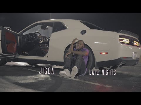Jigga - Late Nights (dir by. @OneWayVisuals)